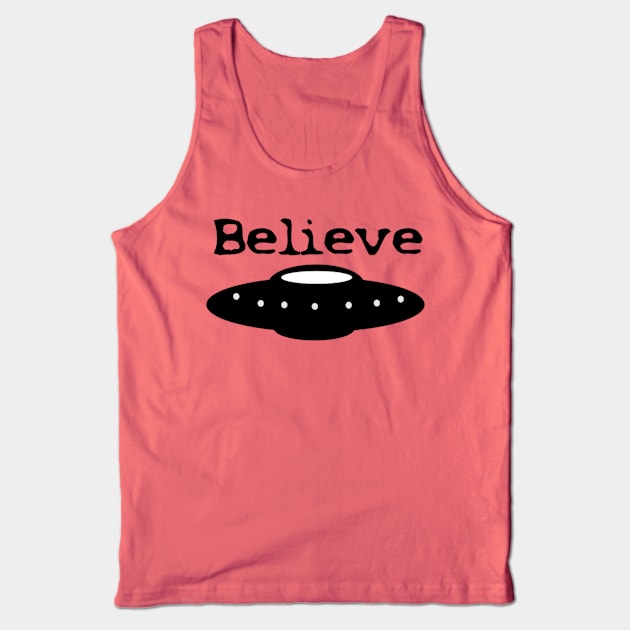 Believe UFO Tank Top by Breezer Productions